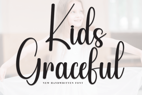 Kids Graceful: The Elegant Script Font for Handmade Brands