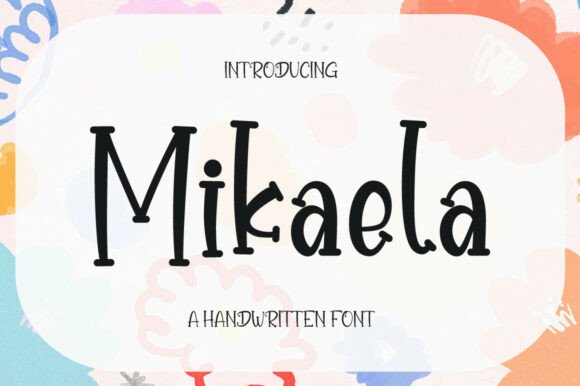 Mikaela: The Handwritten Typeface for Scroll-Stopping Brand Content