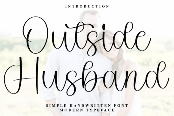 Outside Husband: A Creative Font for Scroll-Stopping Brand Visuals
