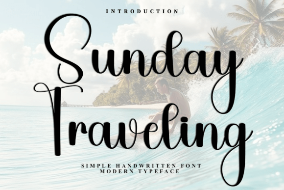 Sunday Traveling: A Script Typeface for Modern Web Design